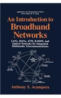 Introduction to Broadband Networks: Lans, Mans, Atm, B-Isdn, and Optical Networks for Integrated Multimedia Telecommunications