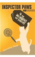 Inspector Paws and the Wonders of Europe: (English)