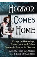 Horror Comes Home