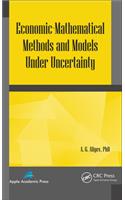 Economic-Mathematical Methods and Models under Uncertainty