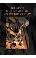 The 81 Days to Saint Michael