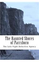 Haunted Shores of Parrsboro