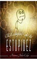 El Conjuro de la Estupidez