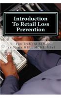 Introduction To Retail Loss Prevention