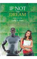 If Not This Dream