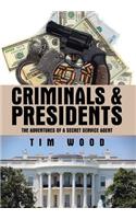 Criminals & Presidents