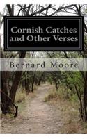 Cornish Catches and Other Verses