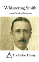 Whispering Smith: (English)