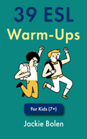 39 ESL Warm-Ups