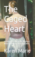 Caged Heart