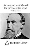 An essay on the winds and the currents of the ocean