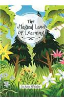 The Magical Land of Learning