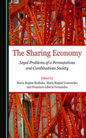 Sharing Economy: Legal Problems of a Permutations and Combinations Society