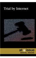 Trial by Internet