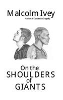 On the Shoulders of Giants