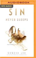 Sin Never Sleeps