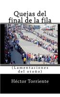 Quejas del final de la fila