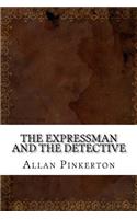 The Expressman and the Detective: (English)