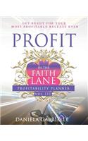Profit In The Faith Lane Volume III