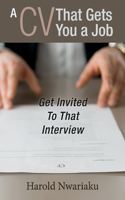 CV That Gets You a Job