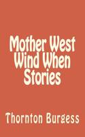 Mother West Wind When Stories