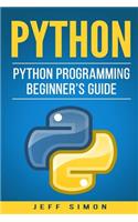 Python: Python Programming Beginner's Guide