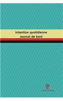 Intention quotidienne Journal de bord