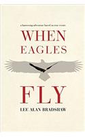 When Eagles Fly
