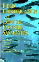 Field Identification of Coastal Juvenile Salmonids