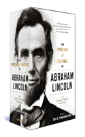 Speeches & Writings of Abraham Lincoln