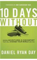 Ten Days Without