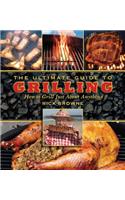 The Ultimate Guide to Grilling