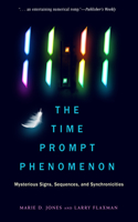 11:11 the Time Prompt Phenomenon - New Edition