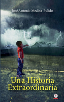 historia extraordinaria