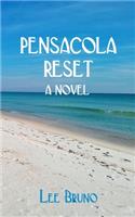 Pensacola Reset