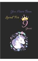 you have been loved for 9 years