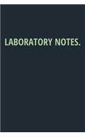 Laboratory Notes