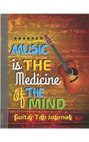Music is the Medicine of the Mind - Guitar Tab Journal