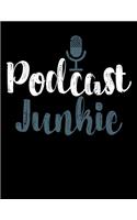 Podcast Junkie