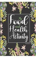 My Food & Health Activity Tracker