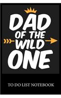Dad of the Wild One