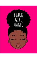 Black Girl Magic