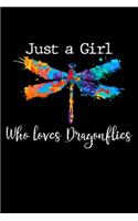 Just a girl who loves dragonflies