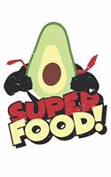 Avocado Superhero Superfood