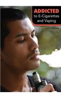 Addicted to E-Cigarettes and Vaping