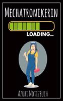 Mechatronikerin Loading... Azubi Notizbuch