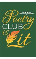 Poetry Club Is Lit