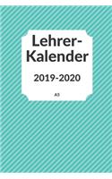 Lehrerkalender 2019 2020 A5: für Lehrer - Lehrerkalender für das Schuljahr 2019 2020 - Schulplaner DIN A5 - August 2019 bis Juli 2020 - Perfektes Geschenk für Lehrerinnen und Le