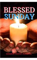 Blessed Sunday