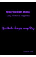 90 Day Gratitude Journal